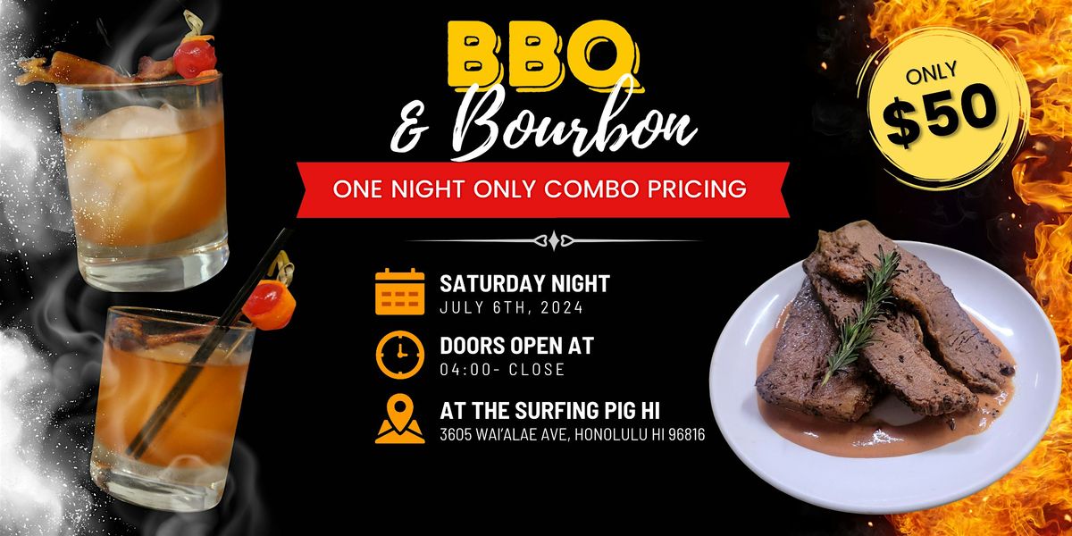 BBQ & Bourbon at The Surfing Pig Hawaii