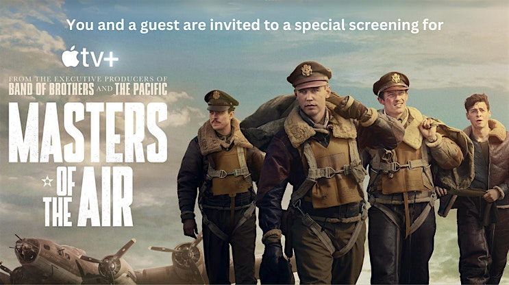 Free Screening: Masters of the Air