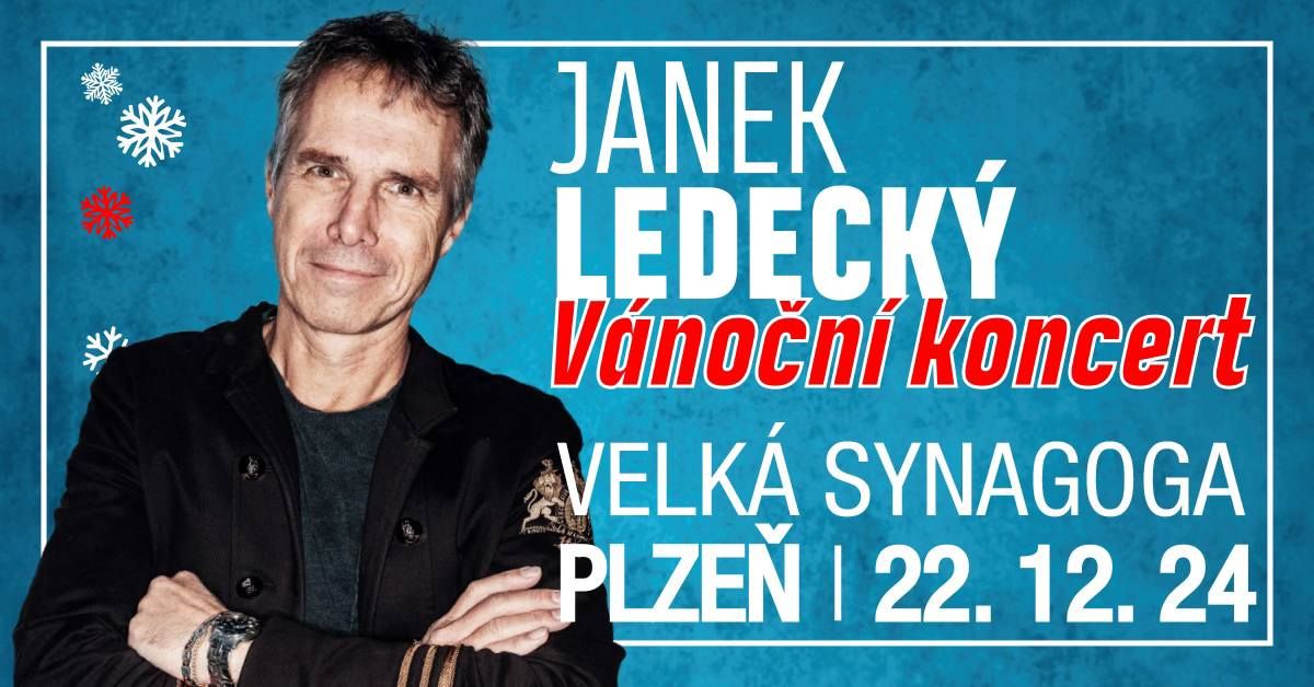 JANEK LEDECK\u00dd V\u00c1NO\u010cN\u00cd KONCERT 2024 \/ Velk\u00e1 Synagoga Plze\u0148