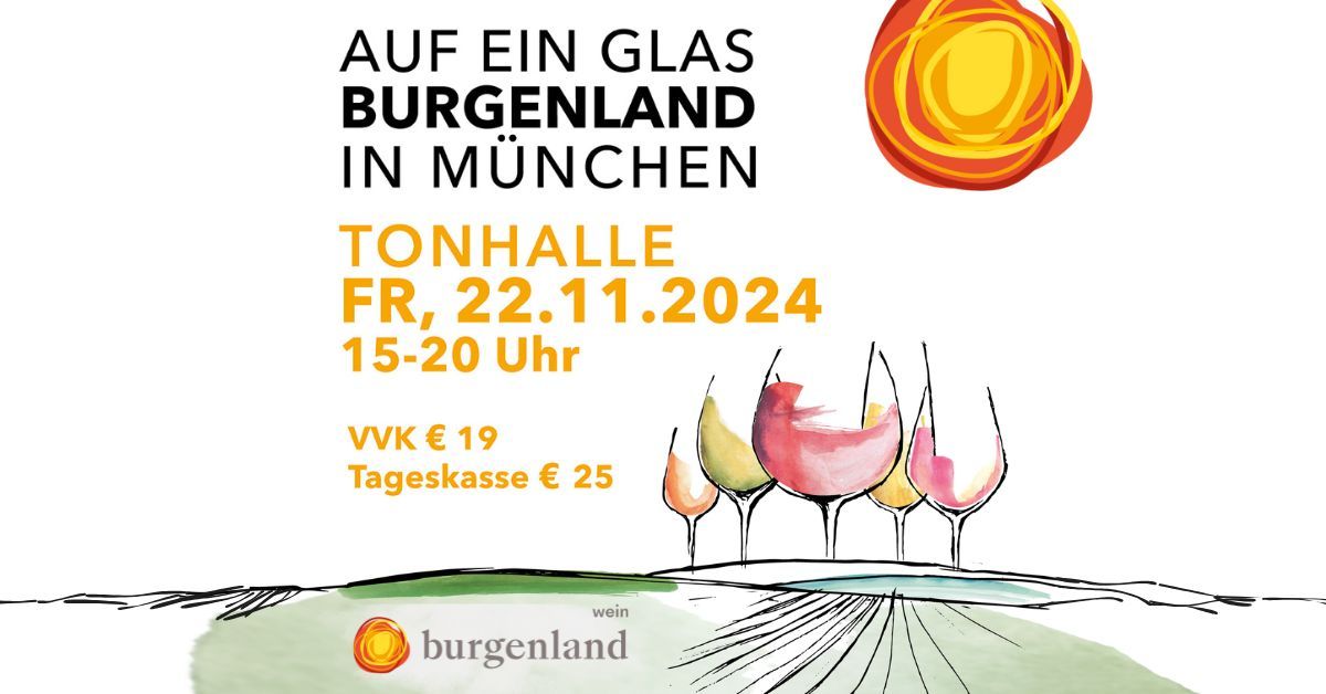 Auf ein Glas Burgenland in M\u00fcnchen