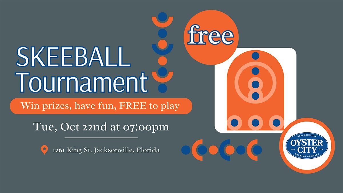 FREE Skeeball Tournament