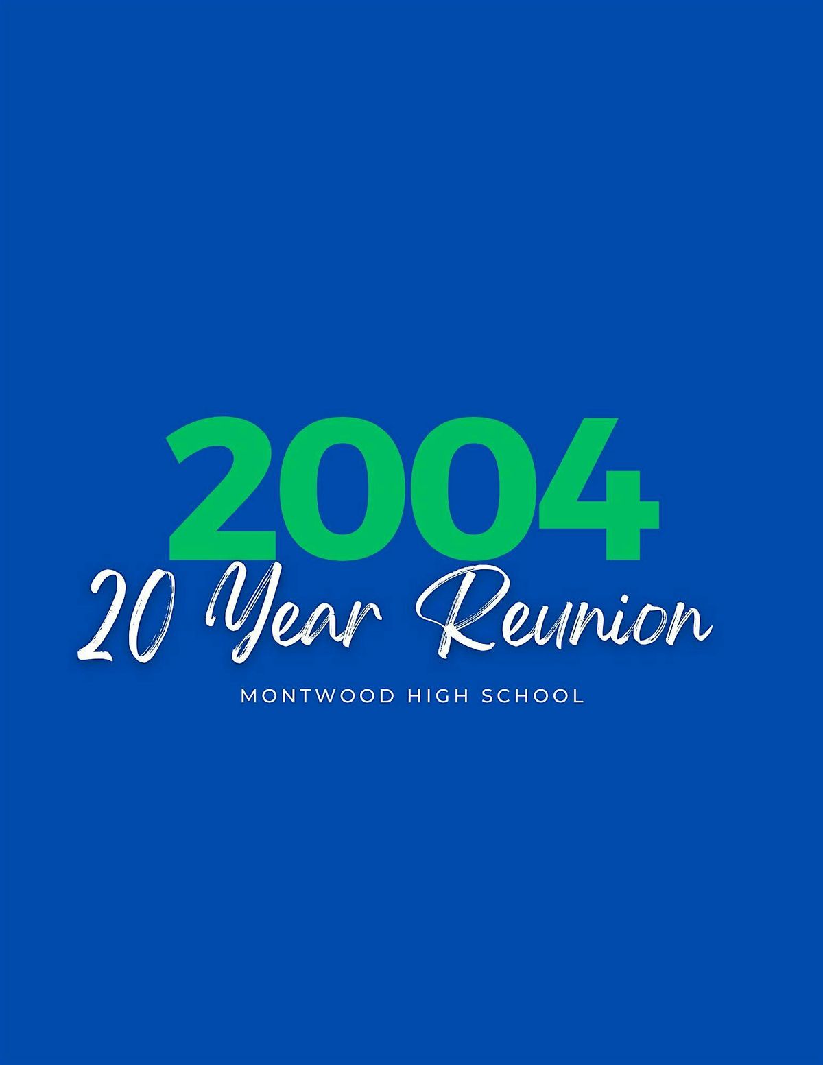Montwood High School c\/o 2004 20 Year Reunion