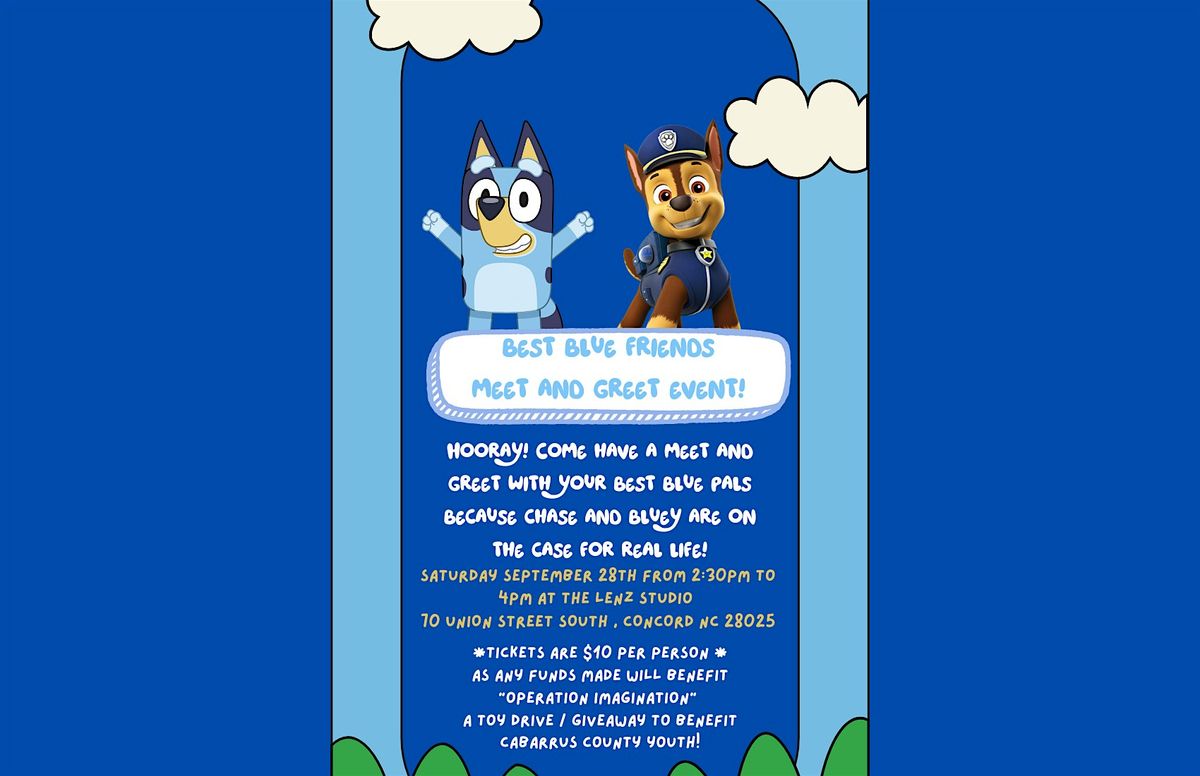 Best Blue Friends! Meet and Greet to Benefit Operation Imagination