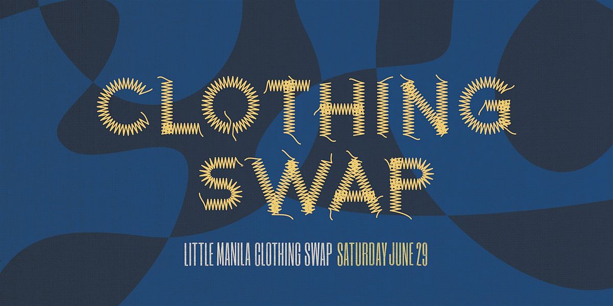 Little Manila Clothing Swap