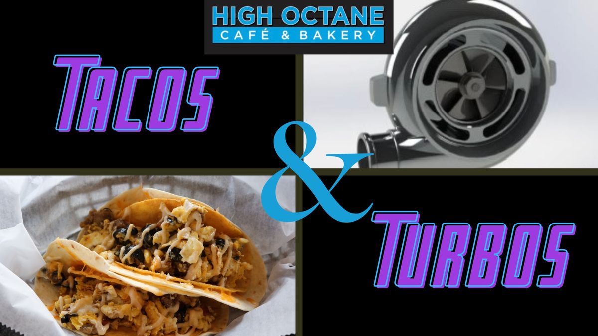 Tacos & Turbos