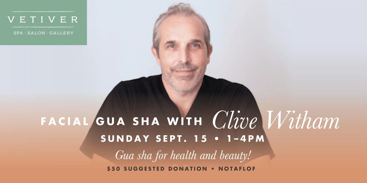 Facial Gua Sha With Clive Witham