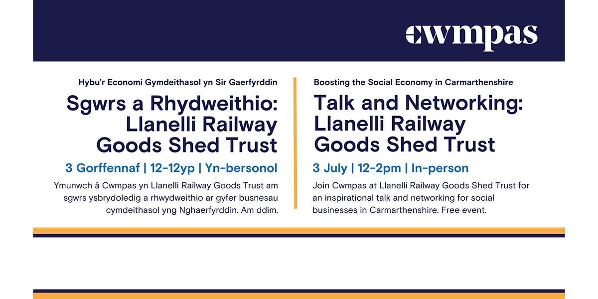 Boosting Social Sector - Guest Speakers Llanelli Railway Goods Shed Trust