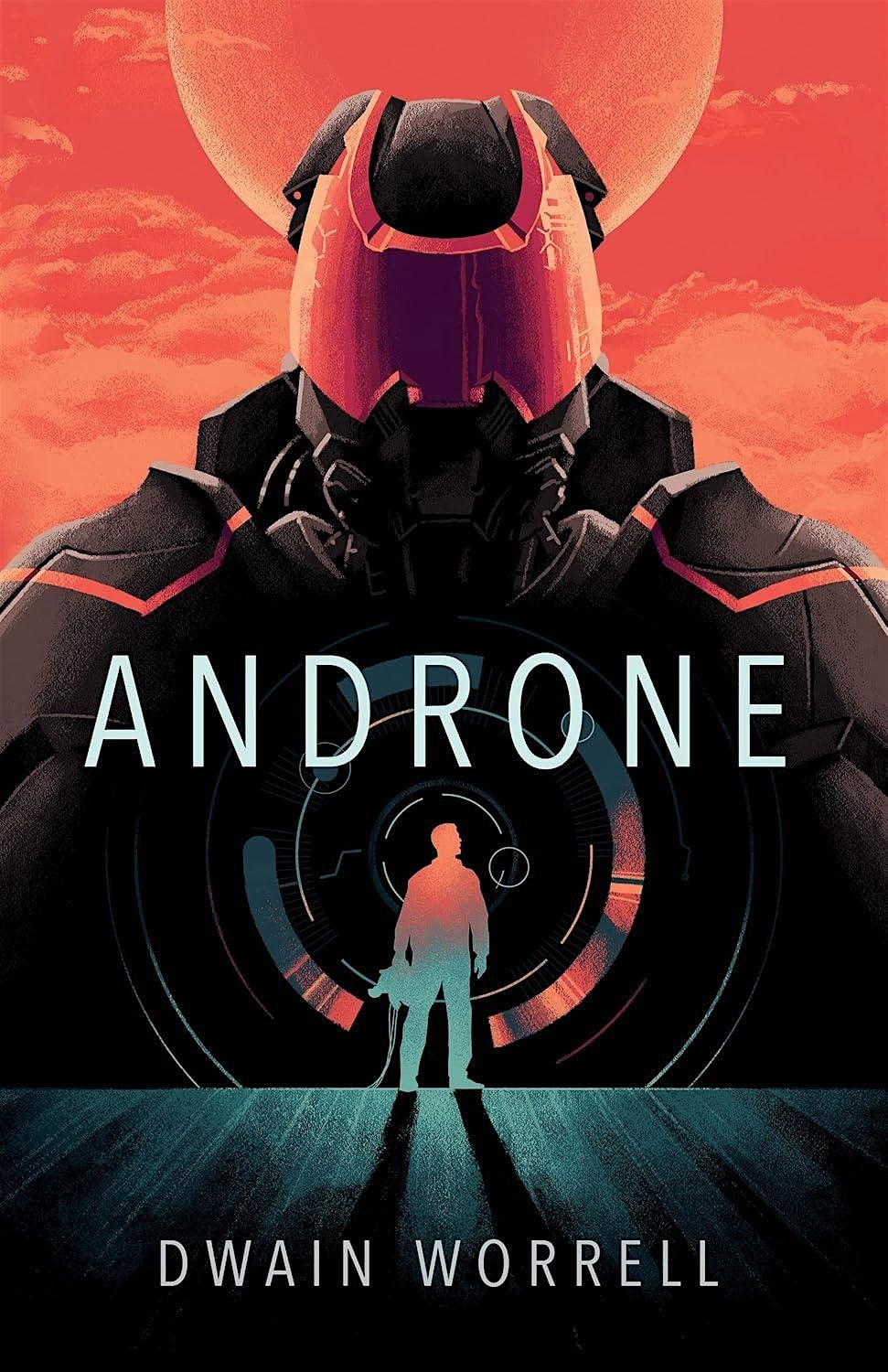 Sci Fic Book Group  Discussion, "Androne" by  Dwain Worrell