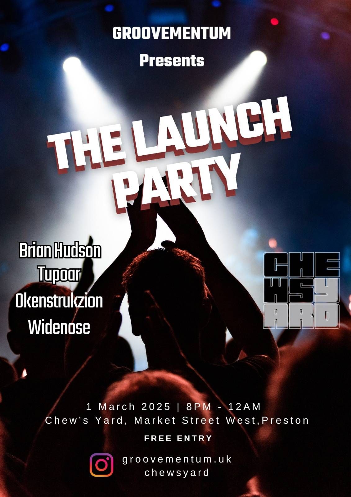 Groovementum Launch Party at Chew's Yard - FREE Entry