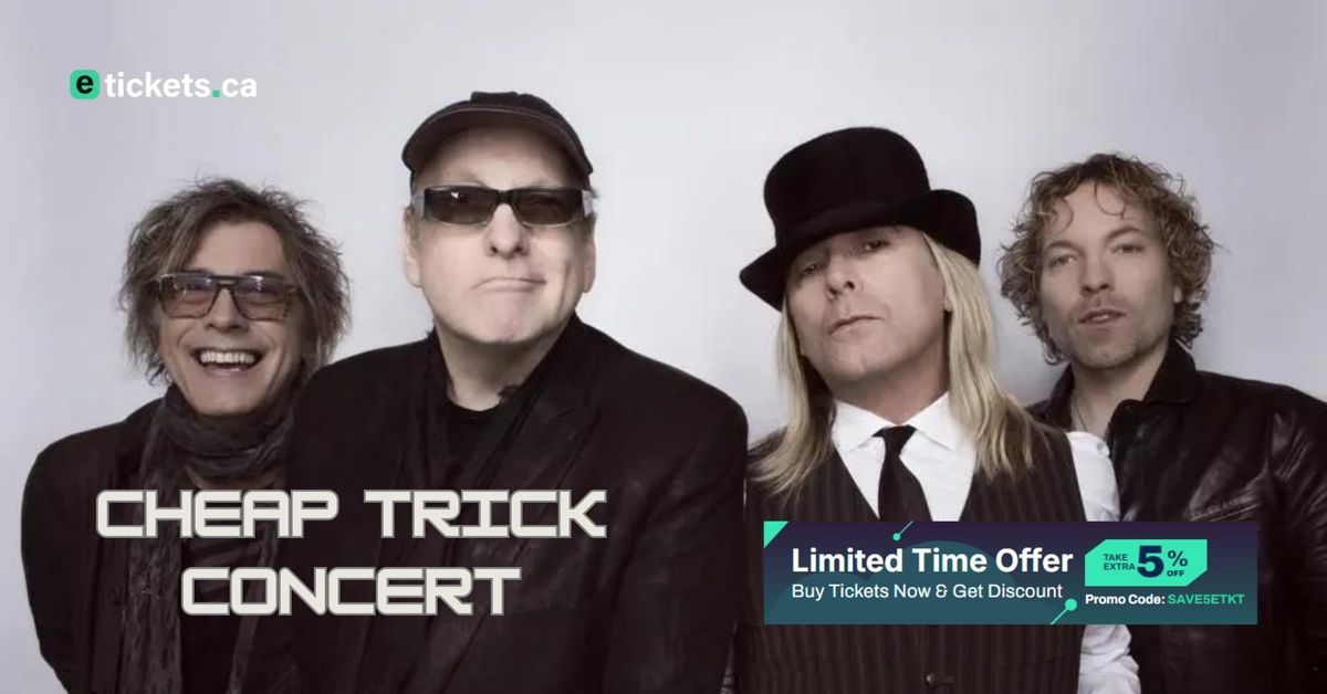 Cheap Trick Concert