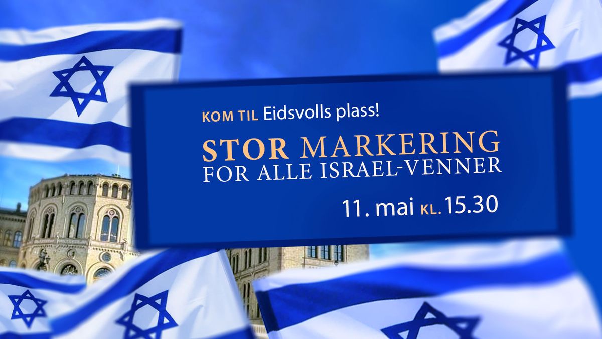 Stor markering for alle Israel-venner