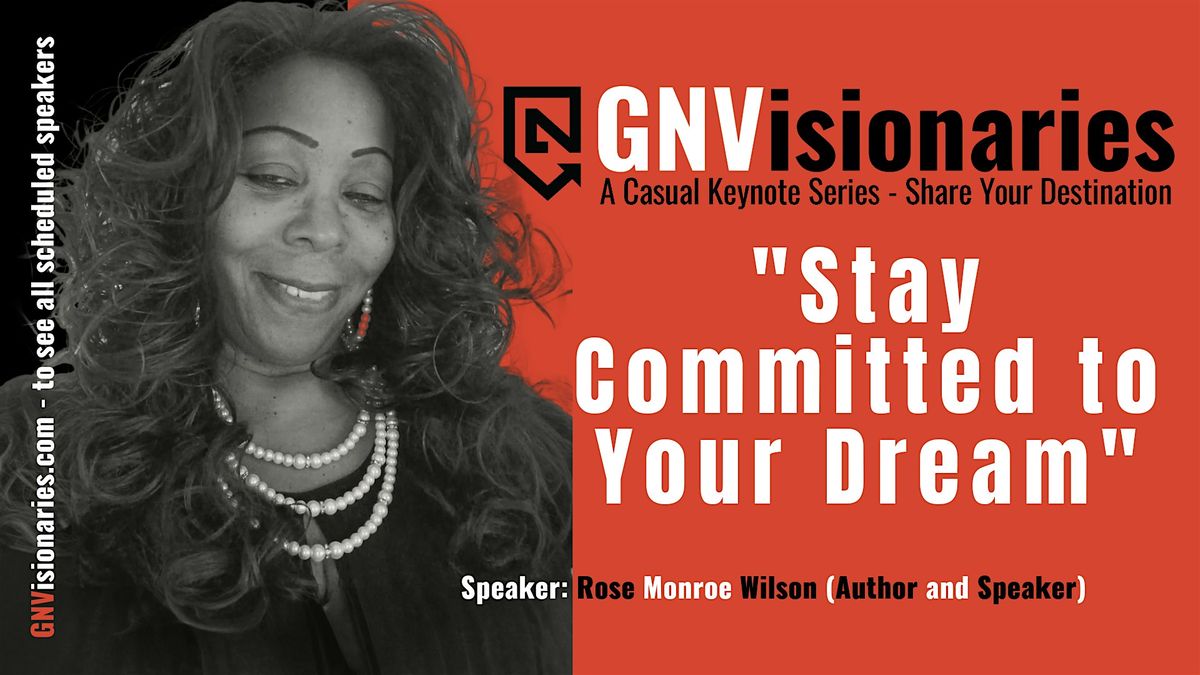 "Commitment" - Rose Monroe Wilson - Author and Speaker