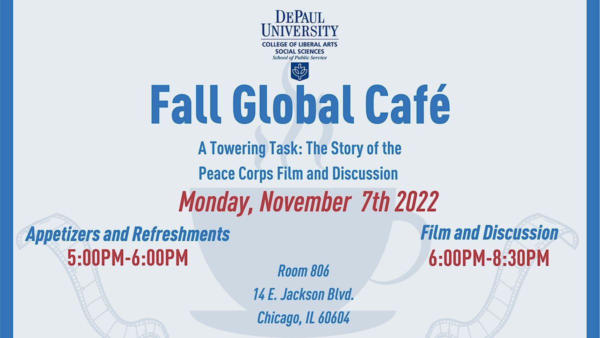 A Towering Task The Story of the Peace Corps Film Screening