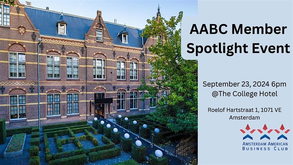 Amsterdam American Business Club (AABC) Member Spotlight Event