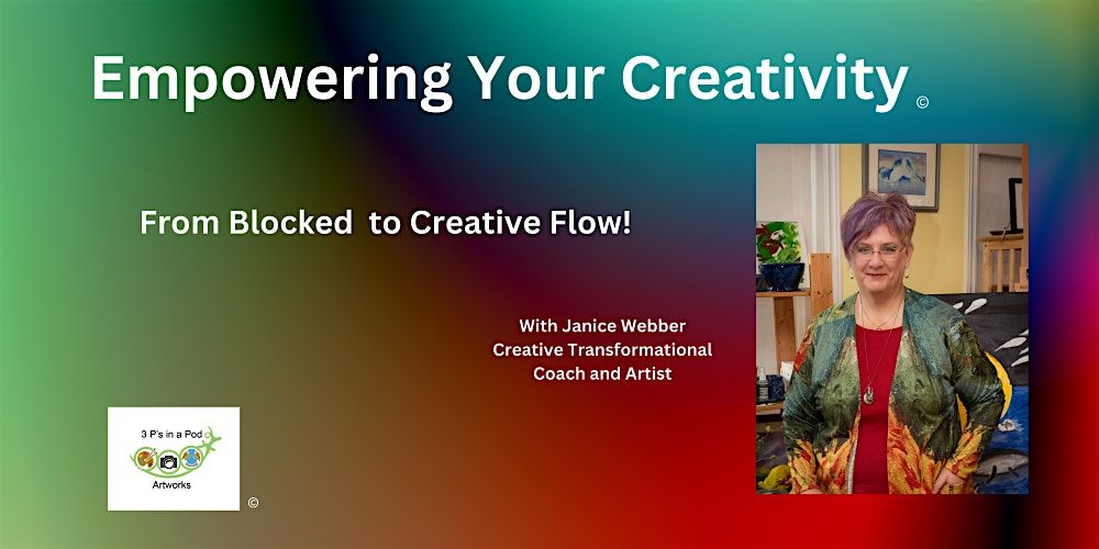 FREE Empowering Your Creativity Webinar - Regina