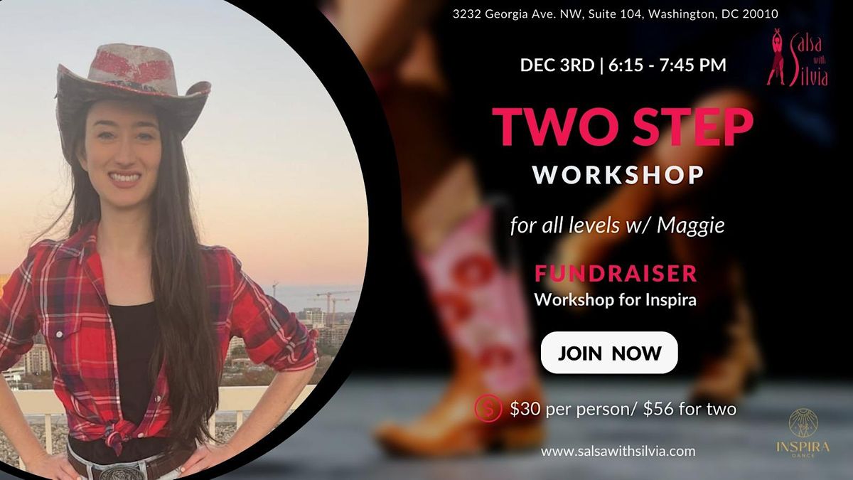 90-MIN. ALL LVL. COUNTRY TWO STEP WORKSHOP with MAGGIE