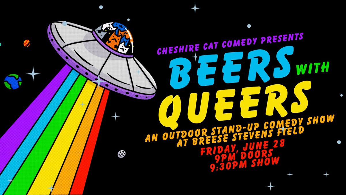Beers with Queers: A Comedy Show