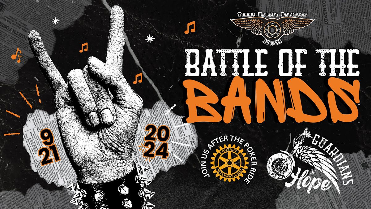 Battle of the Bands \u00b7 Guardians of Hope for Bikers & Families, Ltd.