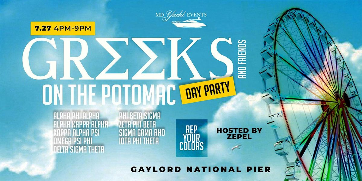 GREEKS ON THE POTOMAC DAY PARTY