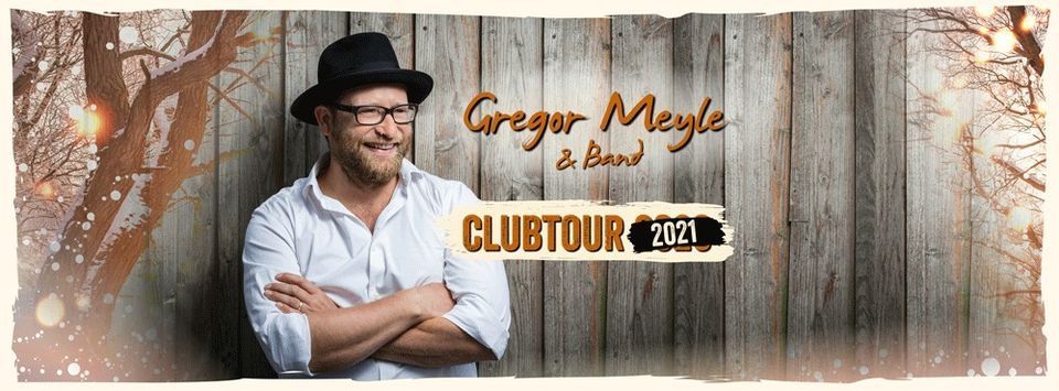 M\u00fcnchen - Gregor Meyle & Band - Clubtour 2022
