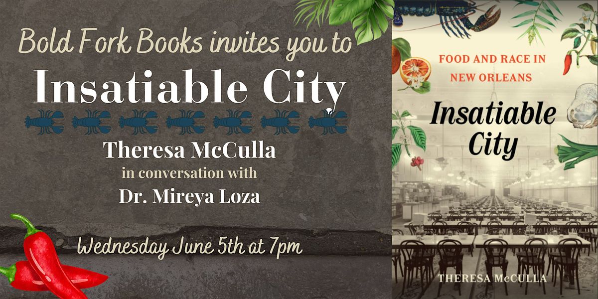 An Evening with Theresa McCulla for INSATIABLE CITY