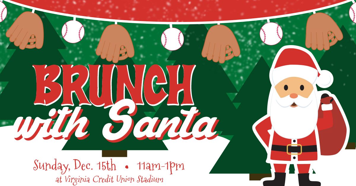 Brunch with Santa at Virginia Credit Union Stadium