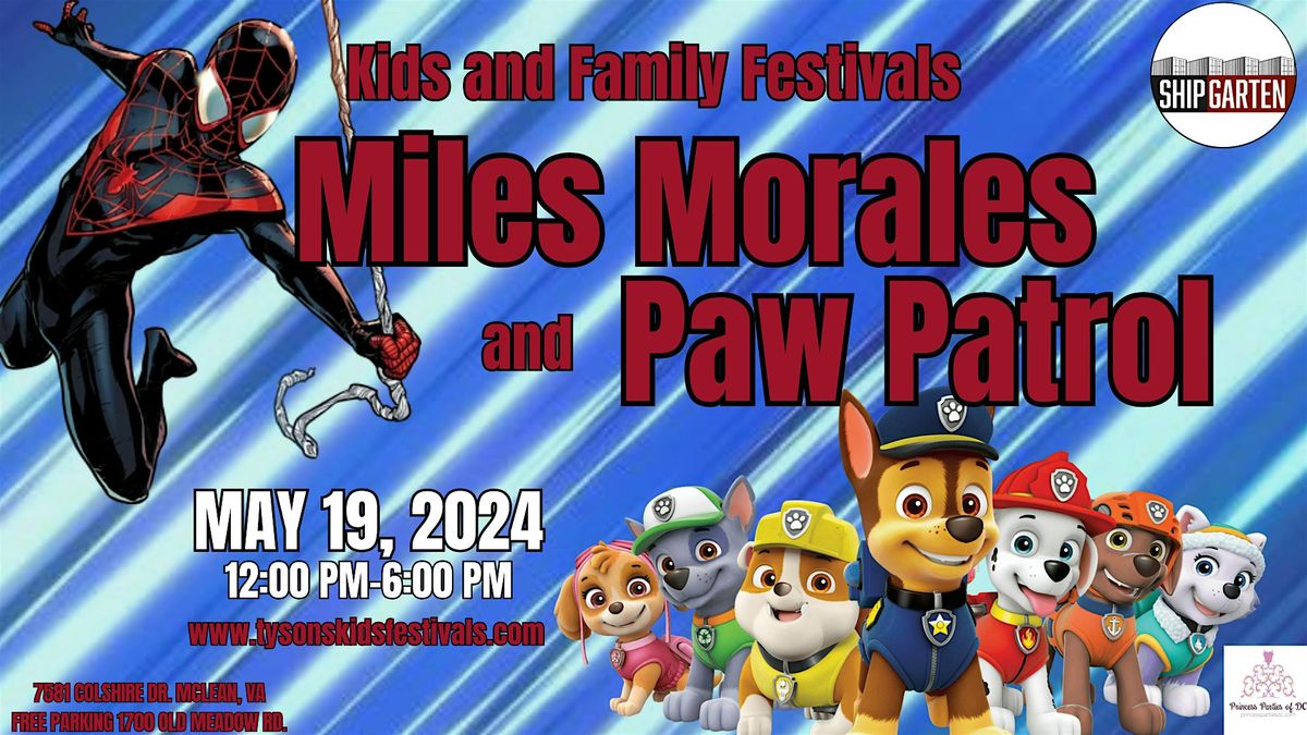 Paw Patrol and Miles Morales Hosts Kids and Family Festival