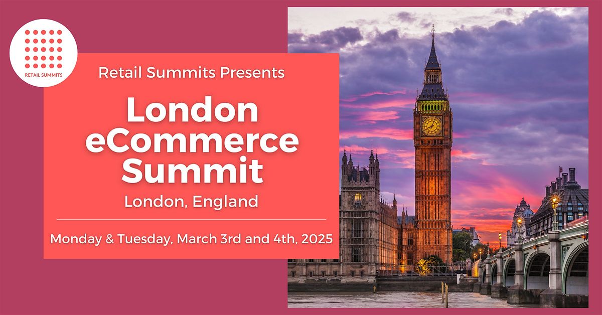 London eCommerce Summit 2025