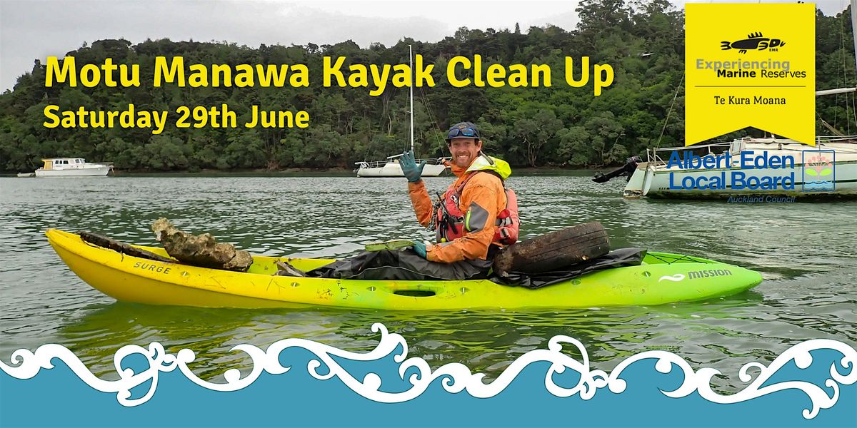 Motu Manawa Kayak Clean Up