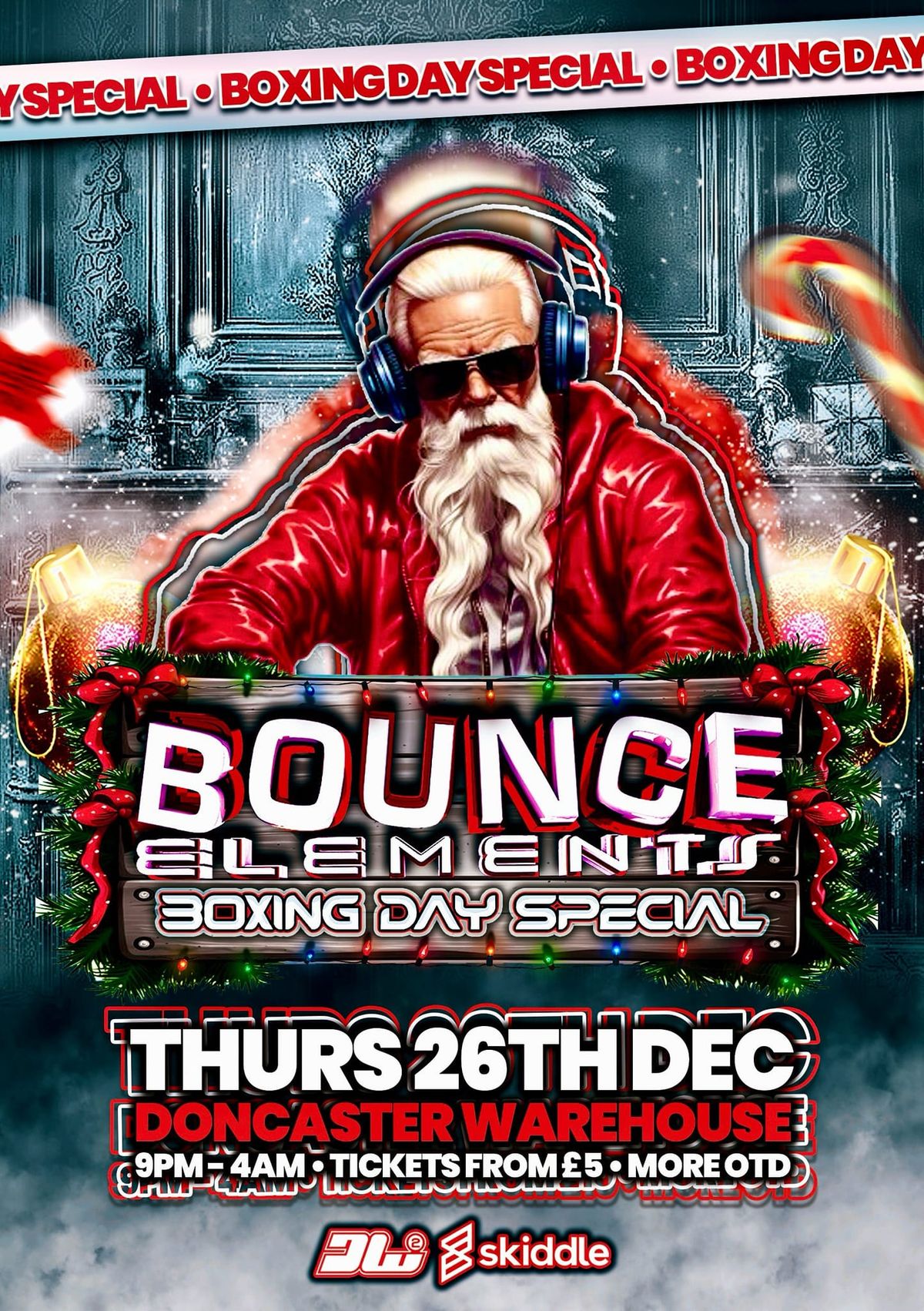 BOUNCE ELEMENTS (BOXING DAY SPECIAL)