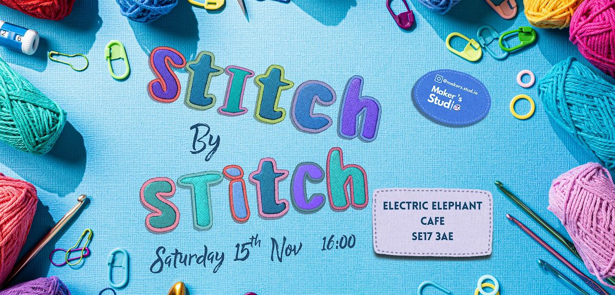 Stitch By Stitch - A Crochet Workshop