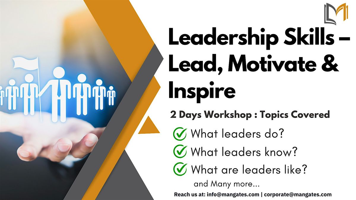 Leadership Skills 2 Days Workshop in Chandler, AZ on Jun 20th - 21st, 2024