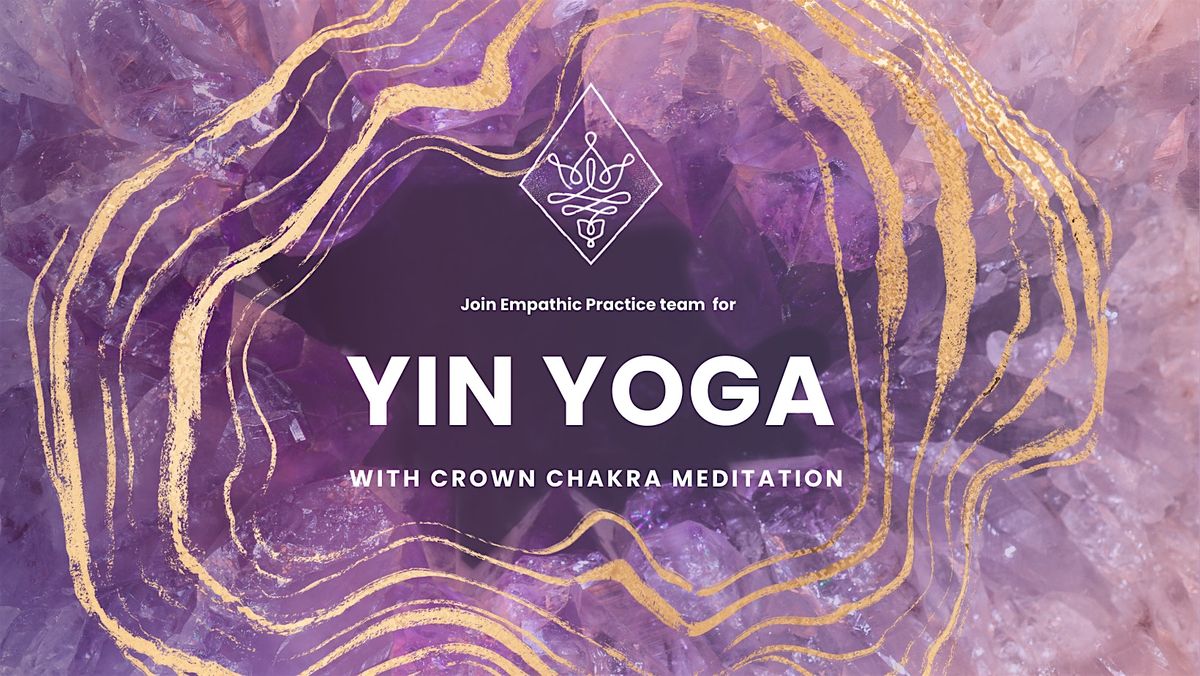 Yin Yoga with Chakra Meditation