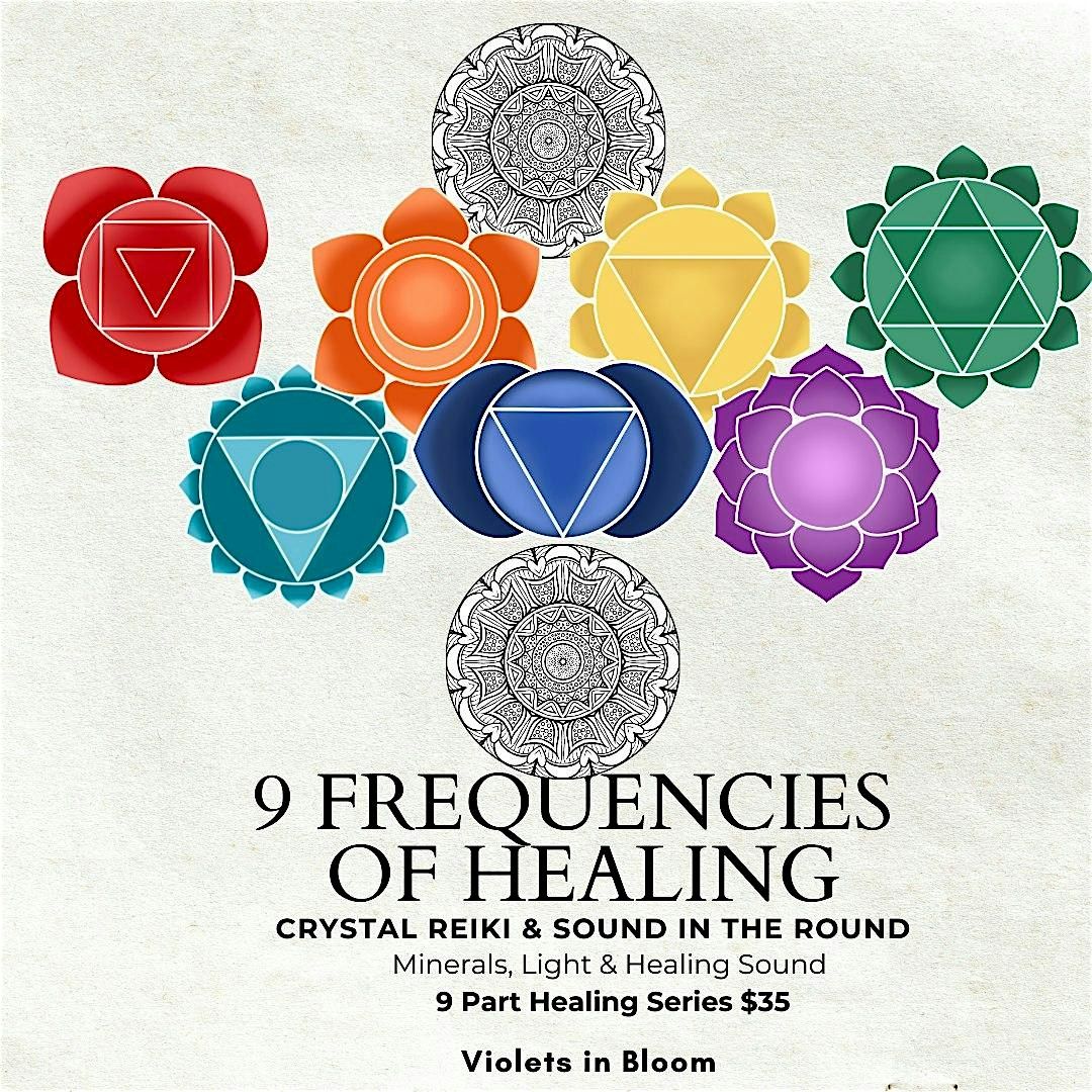 9 Frequencies of Healing