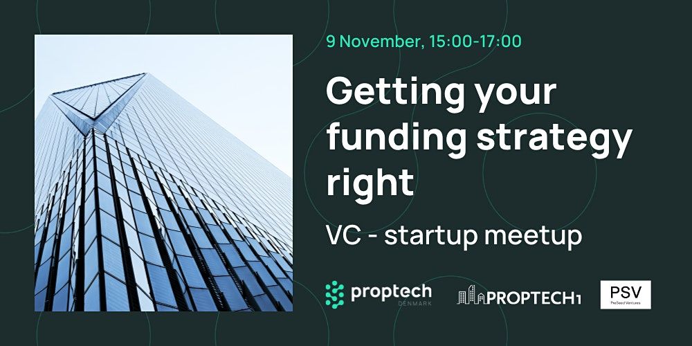 Getting your funding strategy right: VC - startup meetup