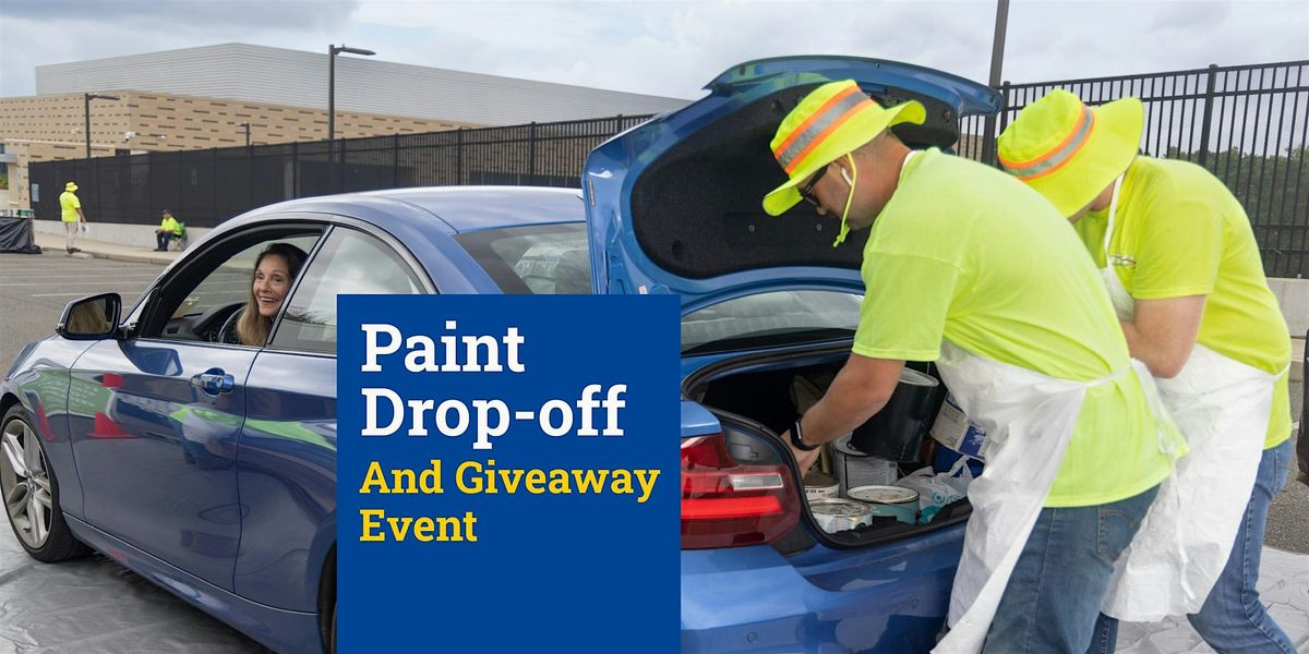 Paint Drop-off and Giveaway Event - City of Chula Vista Public Works Yard