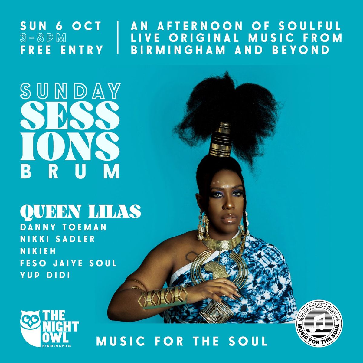 Sunday Soul Sessions at The Night Owl Featuring: Queen Lilas, Danny Toeman, Nikki Sadler + More