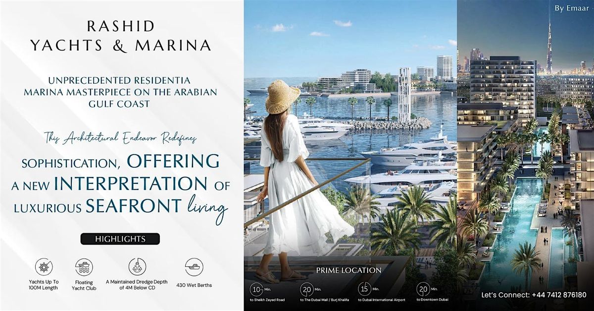 Rashid Yachts & Marina Property Open House - 2024