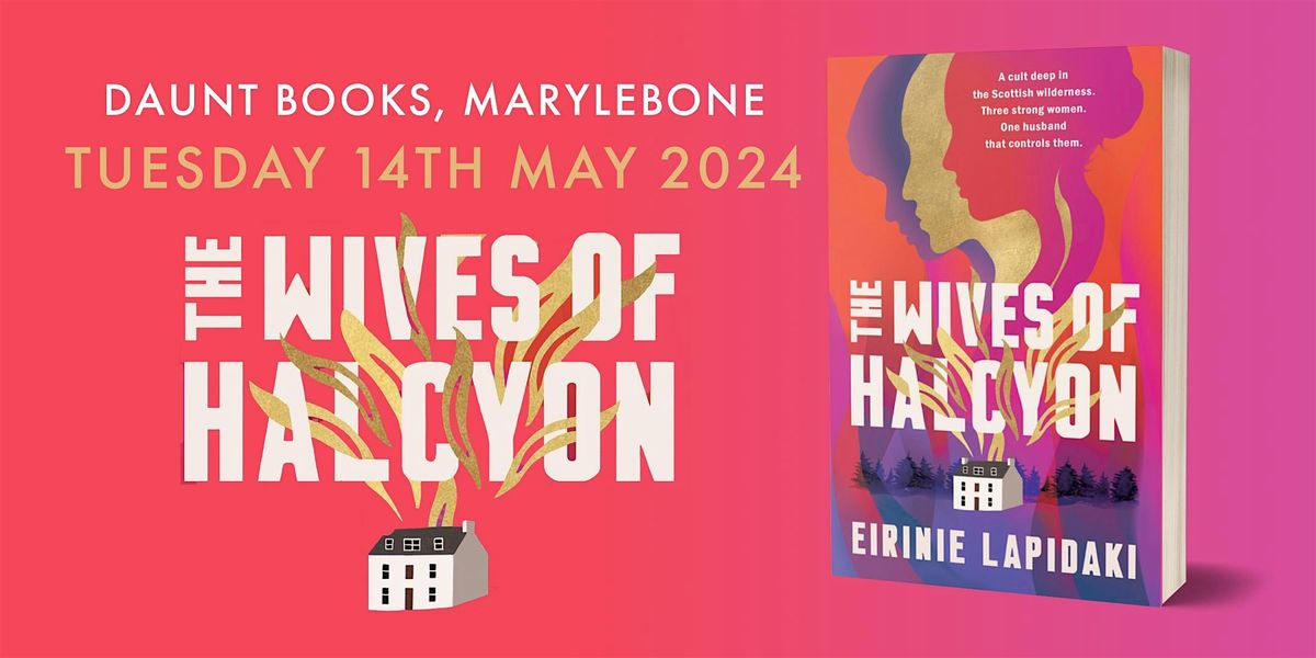 The Wives of Halcyon Book Launch