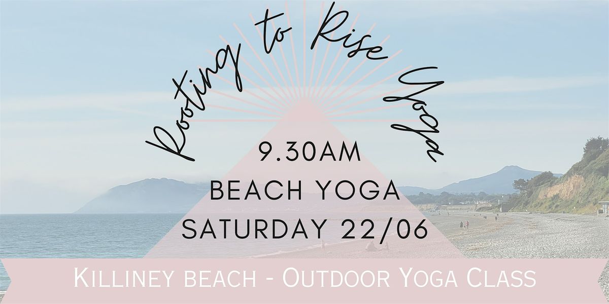 Killiney Beach Yoga (22nd June)