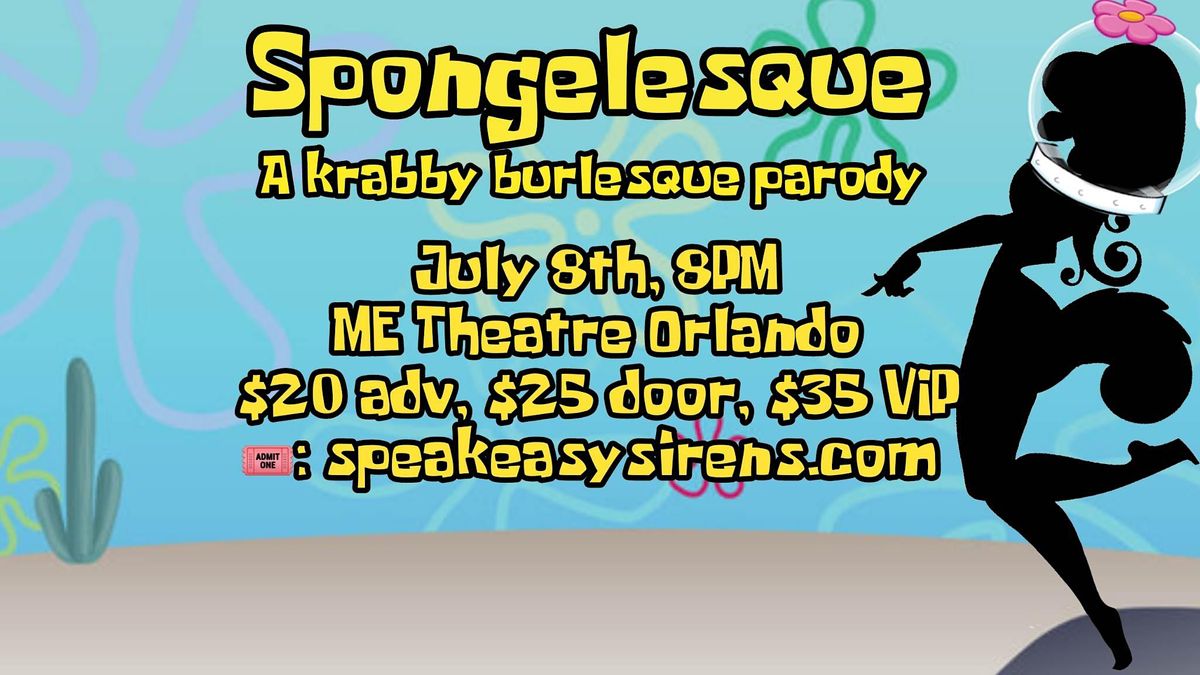 Spongey Burlesque