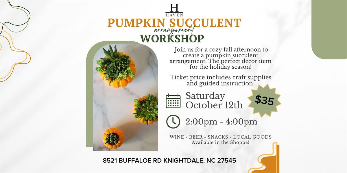 Pumpkin Succulent Arrangement Workshop