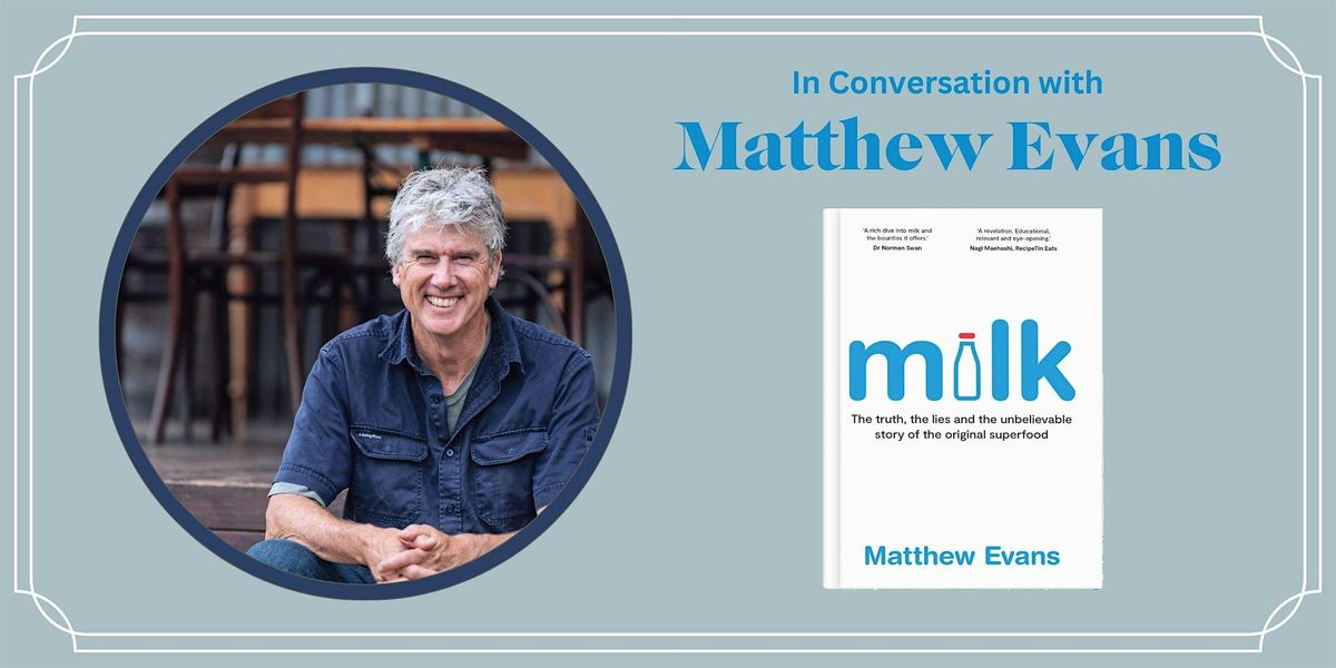 In Conversation with Matthew Evans