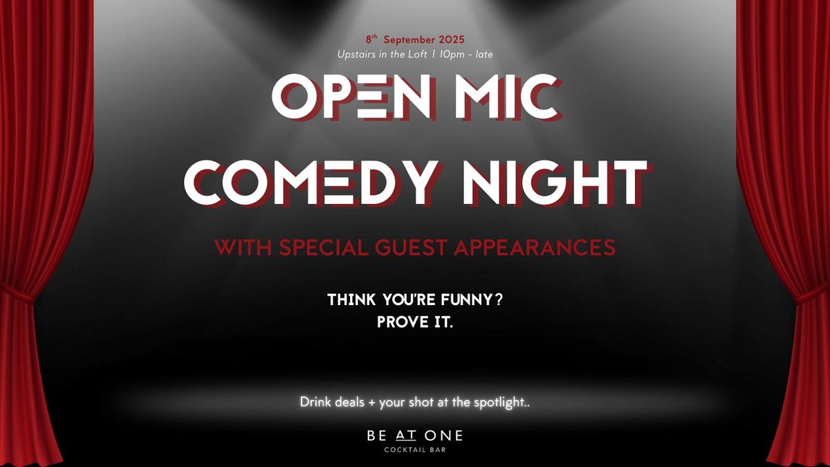 OPEN MIC COMEDY NIGHT @ BE AT ONE MANCHESTER