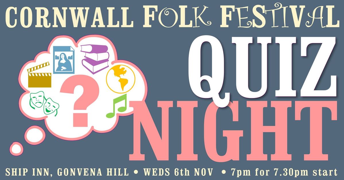 Cornwall Folk Fest November Quiz Night