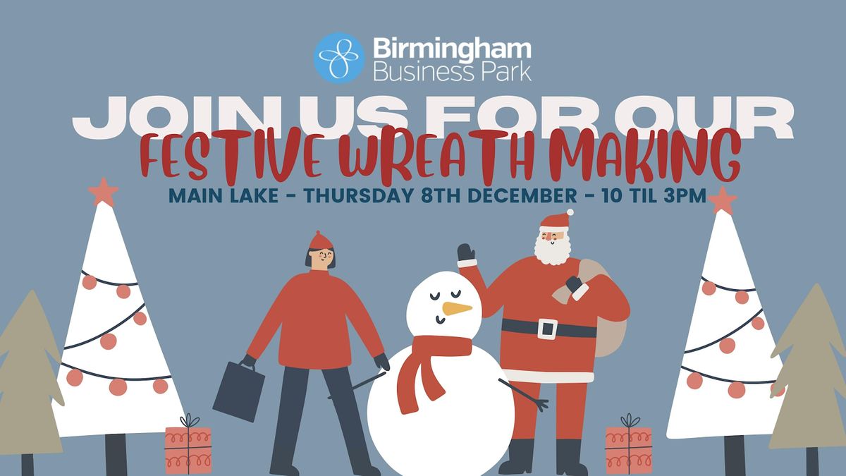 Birmingham Business Park Wreath Making 2022