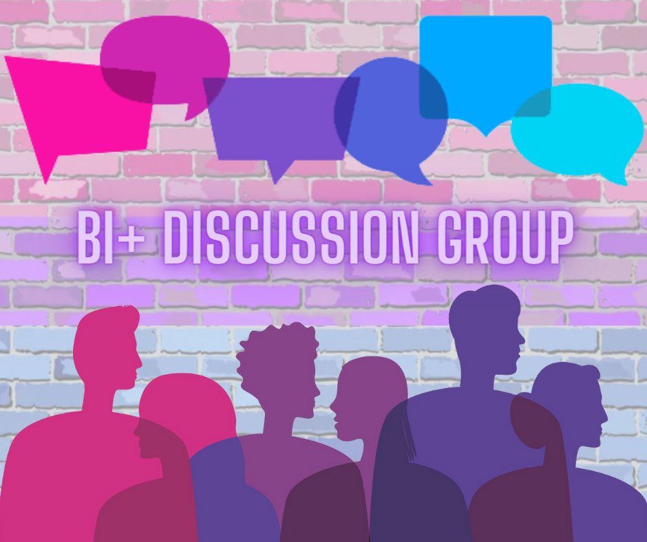 Bi+ Discussion Group - October 2024