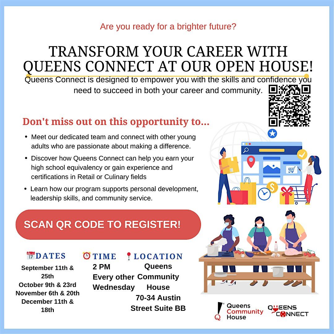 Queens Connect Open House