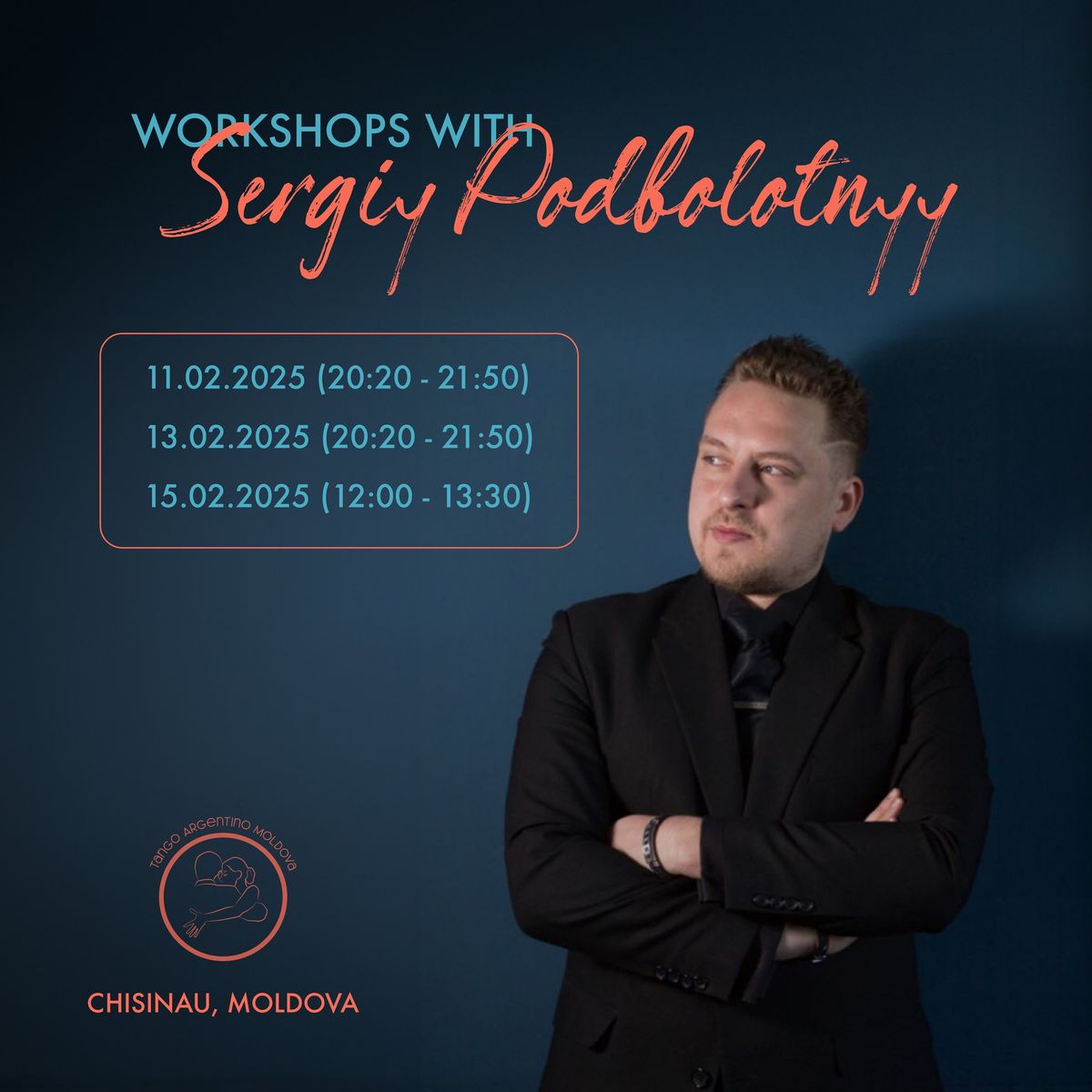 Workshops with Sergiu Podbolotnyy