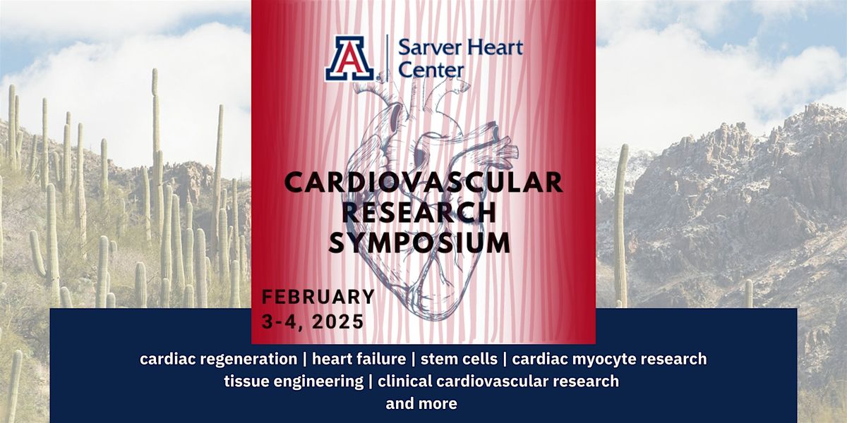 2025 Sarver Heart Center Cardiovascular Symposium